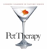 Pet Therapy: Lessons Learned in Nature
