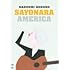 SAYONARA AMERICA（初回限定盤DVD）
