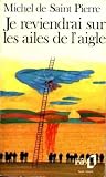 Je reviendrai sur les ailes de l'aigle