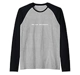 Photo Gallery you are incredible. positive affirmation empowerment quote maglia con maniche raglan Photo Gallery you are incredible. positive affirmation empowerment quote maglia con maniche raglan