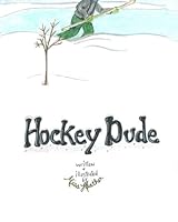 Hockey Dude 0692302034 Book Cover