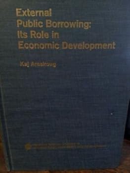 Hardcover External Public Borrowing: Its Role in Economic Development Book