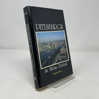 Hardcover Pittsburgh: An urban portrait Book