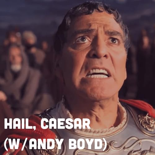 Page de couverture de Hail, Caesar! (w/ Andy Boyd)
