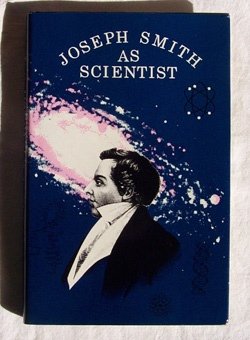 Joseph Smith as Scientist B000NVLK5A Book Cover