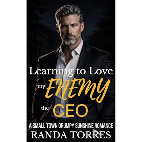 Learning to Love my Enemy the CEO Audiolibro Por Randa Torres arte de portada