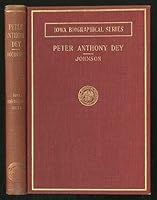 Peter Anthony Dey; Integrity in Public Service. B000R7SM6K Book Cover