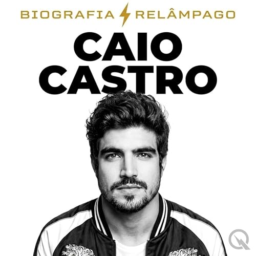 『Caio Castro: o gal&atilde; que virou empres&aacute;rio de sucesso (Parte 3)』のカバーアート