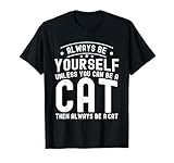 Always Be a Cat
