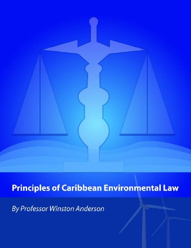Principles of Caribbean Environmental Law (Environmental Law Institute)