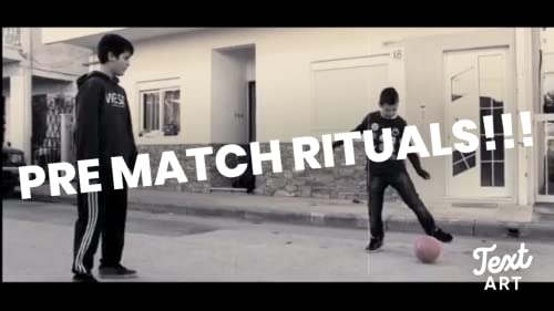 Pre Match Rituals