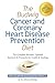 The Budwig Cancer & Coronary Heart Disease Prevention Diet: