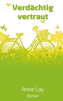 Verd?chtig vertraut: Ein Liebesroman aus M?nster