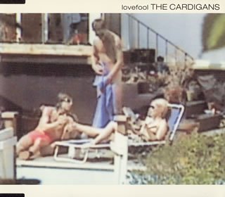 the cardigans lovefool