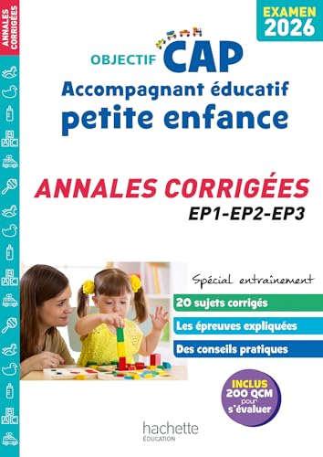 livre Objectif CAP 2026 - Accompagnant Éducatif Petite Enfance - Annales épreuves professionnelles