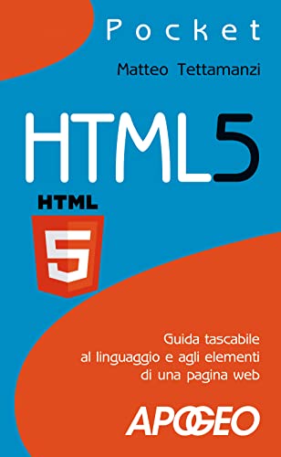 9788850333516 HTML5. Guida tascabile al linguaggio e agli elementi di una pagina web