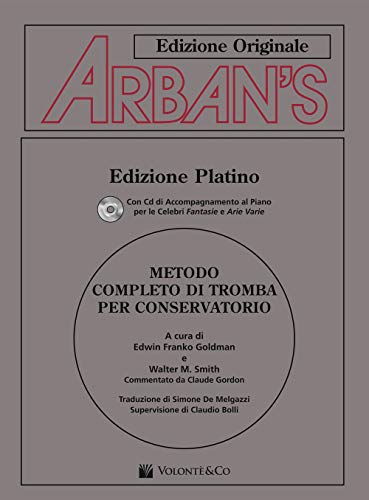 Arban's. Metodo completo di tromba per conservatorio. Con CD Audio