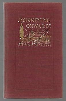 Hardcover Journeying Onward,thinking Heavenward,living Way,within the Veil Book