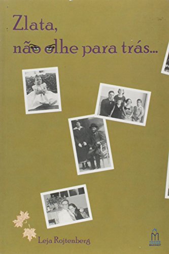 Zlata não Olhe Para Trás