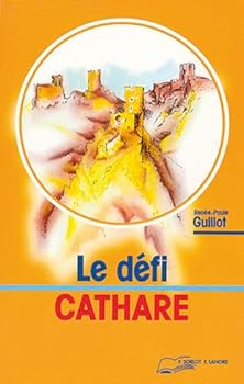 Paperback Le défi Cathare [French] Book