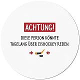 JUNIWORDS Mauspad Mousepad, Rund, Achtung! Diese Person könnte tagelang über Eishockey reden (1005867)