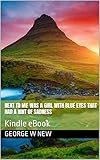  Next to me was a girl with blue eyes that had a hint of sadness: Kindle eBook (English Edition)
