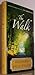 The Walk: A Novel (Walk Series, 1)