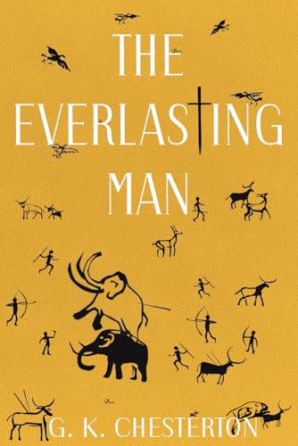 The Everlasting Man 1738515095 Book Cover