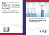 Resistencia a la insulina: Nueva perspectiva genética: Diabetes Mellitus Tipo 2