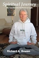 Spiritual Journey : My Travels from Darkness to Light 1072035545 Book Cover