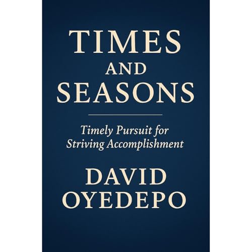 TIMES AND SEASONS Audiolibro Por David Oyedepo arte de portada