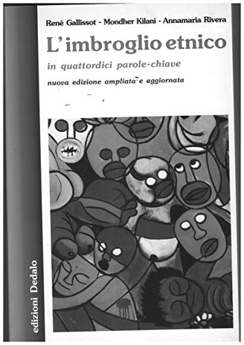 L'imbroglio etnico in quattordici parole-chiave