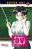 Manga Love Story 87: Romantische und sexy Liebesabenteuer seit über...