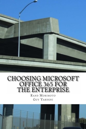 Choosing Microsoft Office 365 for the Enterprise