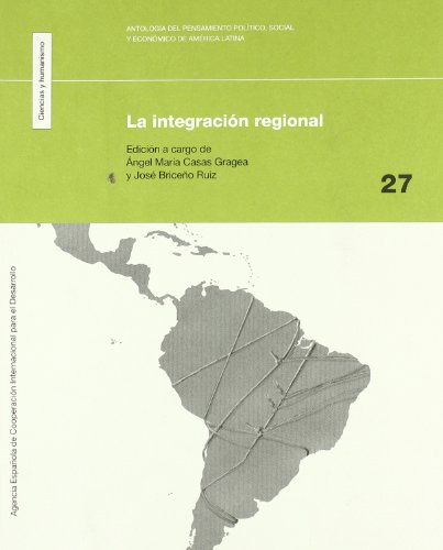 La Integracion Regional