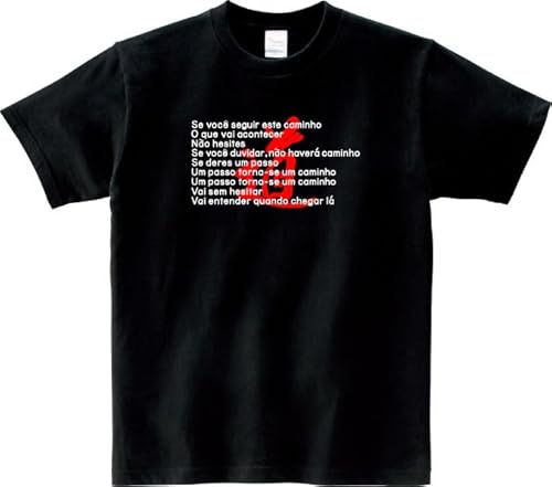 道 Tシャツ 5.6オンスヘヴィウェイトTシャツ プリントTシャツ オリジナルTシャツ アントニオ 猪木 ポエム 詩 プロレス ポルトガル語 クセ強 TKTKonzern (JP, アルファベット, XL, ブラック)