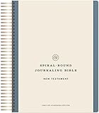 ESV Spiral-Bound Journaling Bible, New Testament (Hardcover): Holy Bible, English Standard Version