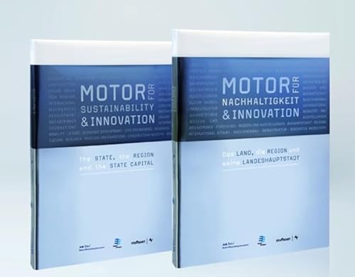 Motor for Sustainability and Innovation: the State, the Region and the State capital