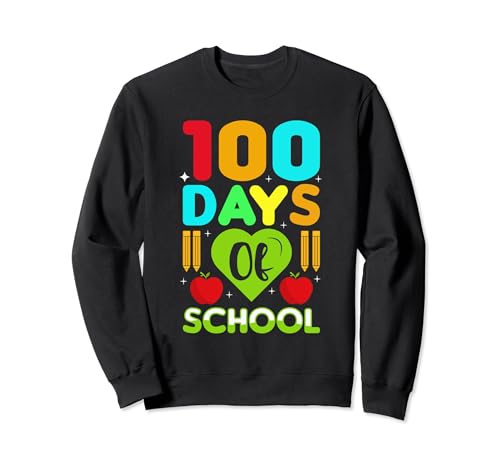 100 Days Of School Funny Teacher Student 100th Day Of School Sudadera