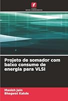 Projeto de somador com baixo consumo de energia para VLSI (Portuguese Edition) B0FB2SDQ8D Book Cover