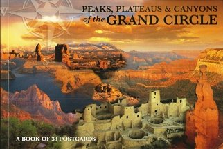 A Book of 33 Postcards Peaks, Plateaus & Canyons of the Grand Circle