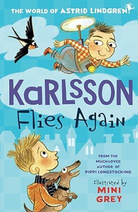Astrid Lindgren Karlsson 3 Books Collection Set (The World's Best Karlsson, Karlsson Flies Again & Karlsson on the Roof)      Paperback – December 20, 2023