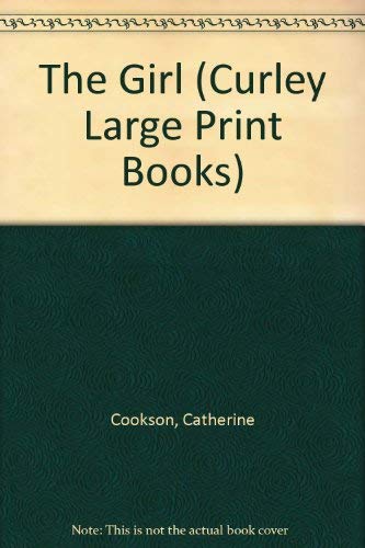 The Girl (Curley Large Print Books) [Large Print] 0792714393 Book Cover
