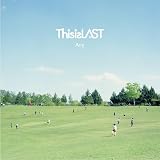 Any This is LAST