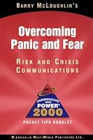 Overcoming Panic and Fear : Risk and Crisis Communications 1886712093 Book Cover