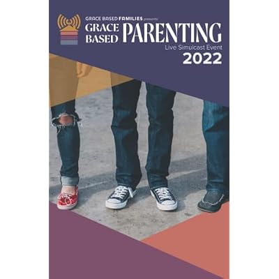 Grace Based Parenting Workbook