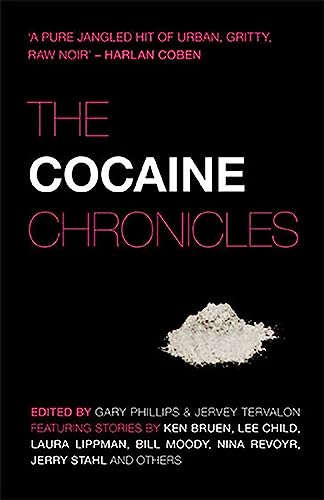 The Cocaine Chronicles (English Edition)