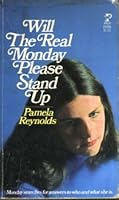 Will the real Monday please stand up 0671297899 Book Cover