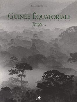 Paperback GUINÉE ÉQUATORIALE: Guinea ecuatorial - Traces - Huellas [French] Book