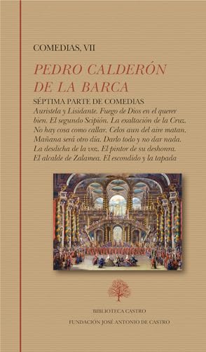 Pedro Calderón de la Barca. Comedias VII: 274 (Biblioteca Castro)